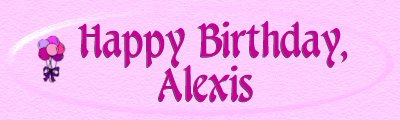 Happy Birthday, Alexis Banner