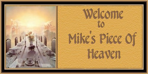 Mike's Welcome