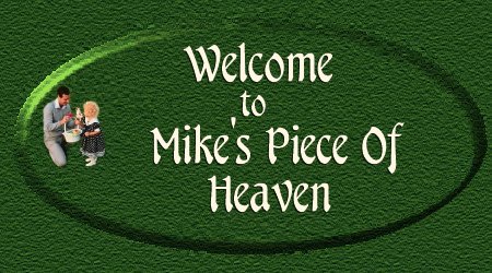 Mike's Welcome