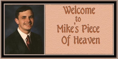 Mike's Welcome